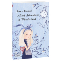 Книга Alice's Adventures in Wonderland - Lewis Carroll Фоліо (9789660394339)