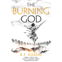 Книга The Burning God - Rebecca F. Kuang HarperCollins (9780008339180)