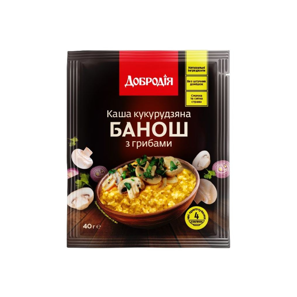 Їжа швидкого приготування Добродія Каша кукурудзяна Банош з грибами 40 г (4820182202247)